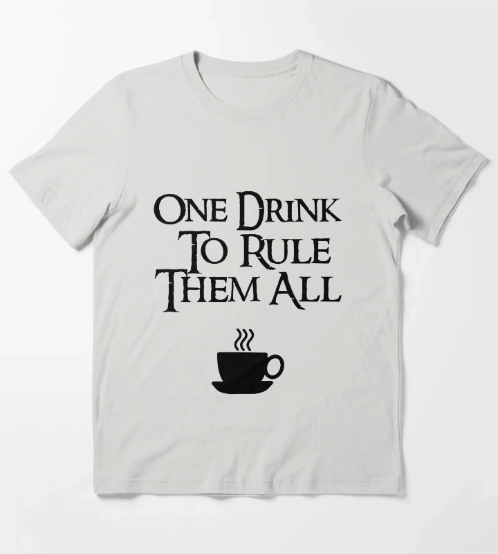 One Drink to Rule Them All Coffee Lover Nerd Quote Fantasy Inspired Typography T-Shirt Light Grey