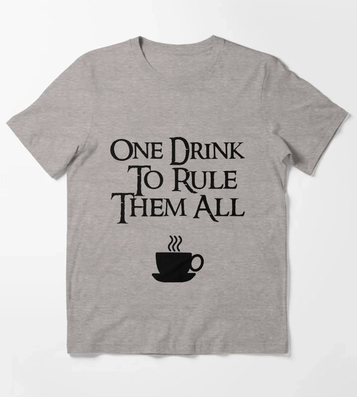 One Drink to Rule Them All Coffee Lover Nerd Quote Fantasy Inspired Typography T-Shirt Heather Grey