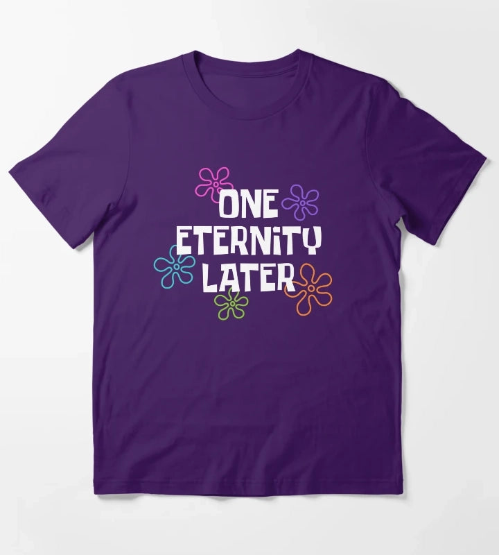 One Eternity Later Spongebob T-Shirt Purple