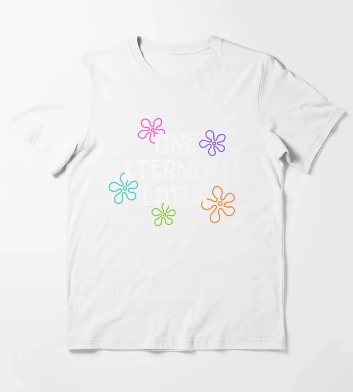 One Eternity Later Spongebob T-Shirt White