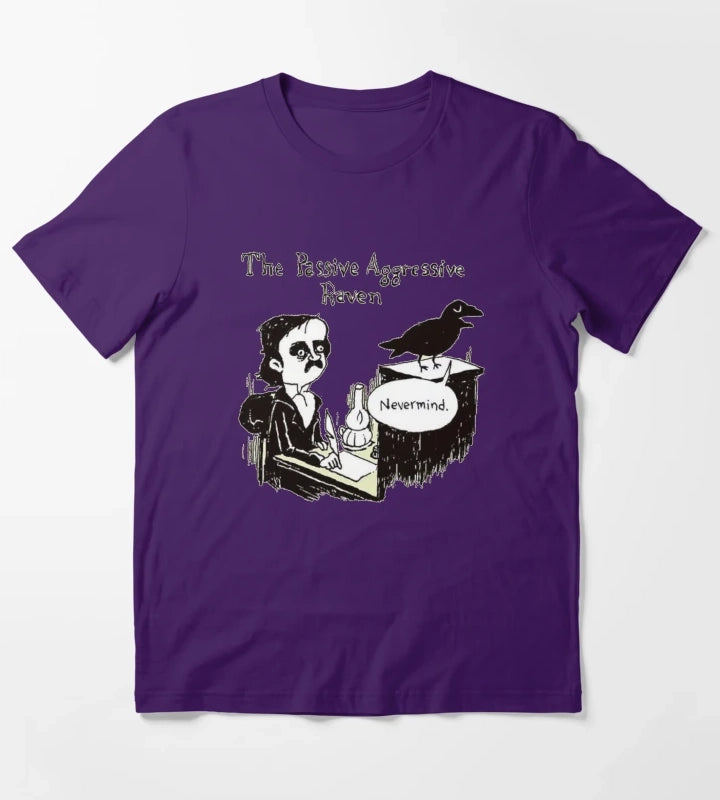 PASSIVE AGGRESSIVE RAVEN T-Shirt Purple