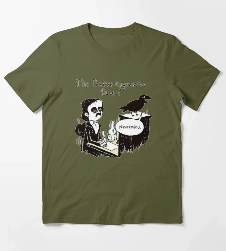 PASSIVE AGGRESSIVE RAVEN T-Shirt Olive Green
