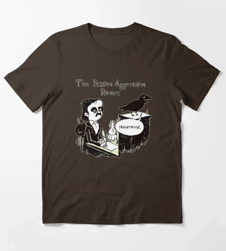 PASSIVE AGGRESSIVE RAVEN T-Shirt Brown