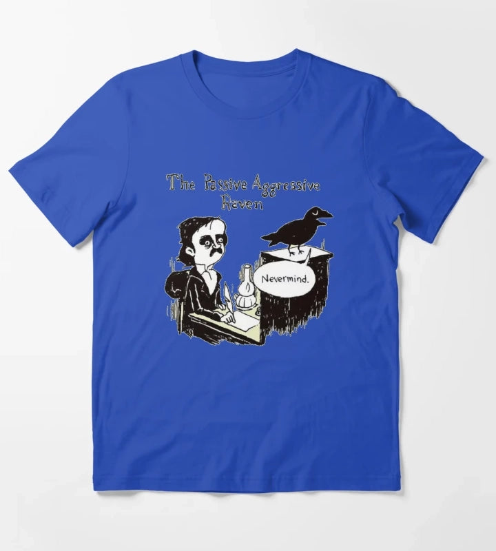 PASSIVE AGGRESSIVE RAVEN T-Shirt Blue