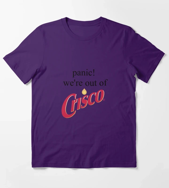 Panic Were out of crisco T-Shirt Purple
