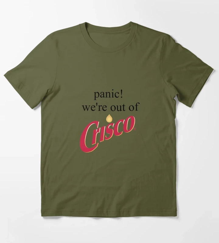Panic Were out of crisco T-Shirt Olive Green