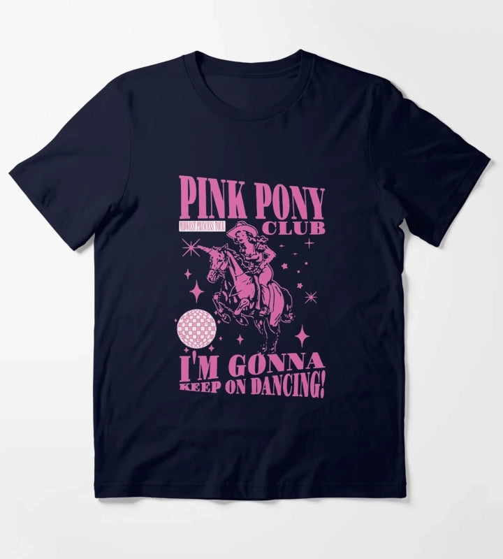 Pink Pony Club Im Gonna Keep On Dancing T-Shirt Navy