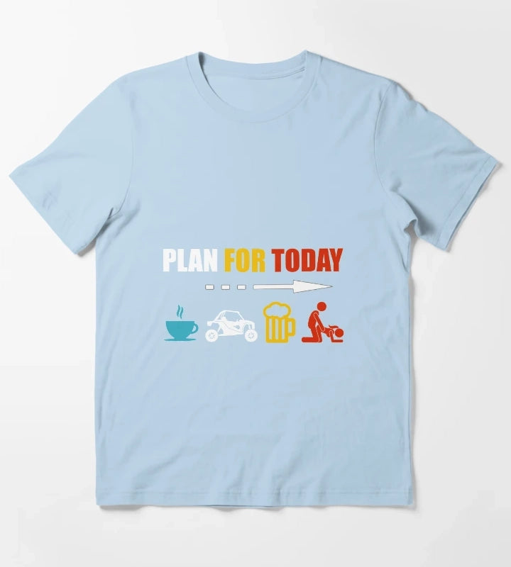 Plan For Today Coffee SXS Beer Get Lucky T-Shirt Sky Blue
