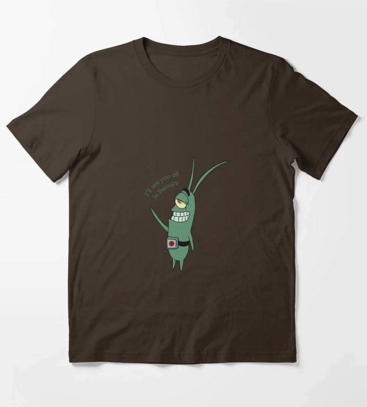 Plankton Ill See You All in Therapy T-Shirt Brown