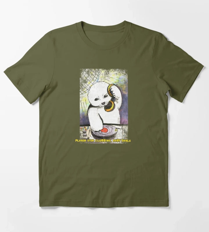 Please Stop Clubbing Baby Seals T-Shirt Olive Green