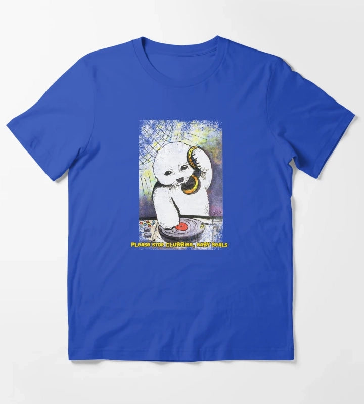 Please Stop Clubbing Baby Seals T-Shirt Blue