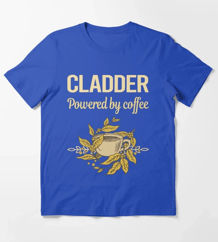 Powered By Coffee Cladder T-Shirt Blue