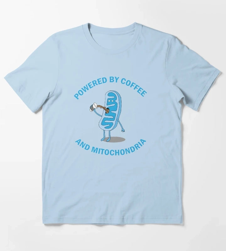 Powered By Coffee and Mitochondria T-Shirt Sky Blue