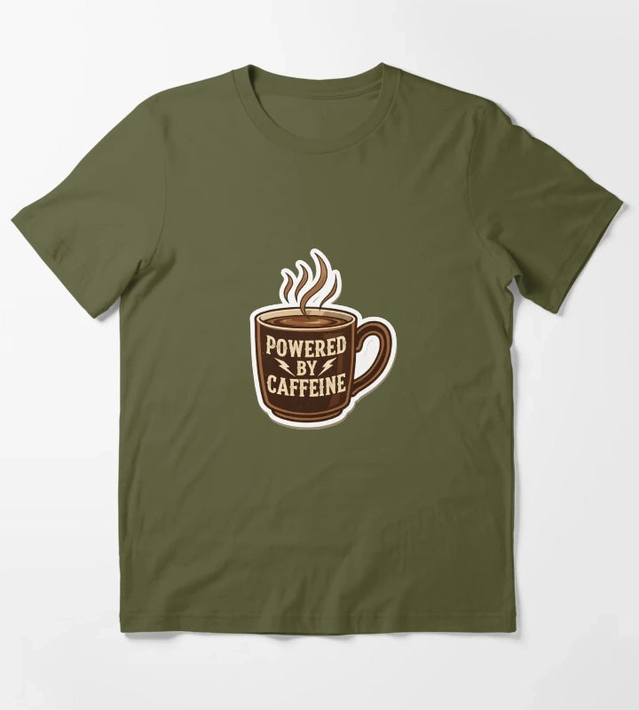 Powered by Caffeine Coffee Lover T-Shirt Olive Green