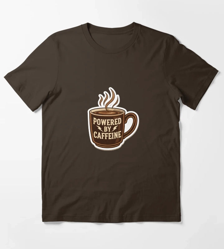 Powered by Caffeine Coffee Lover T-Shirt Brown