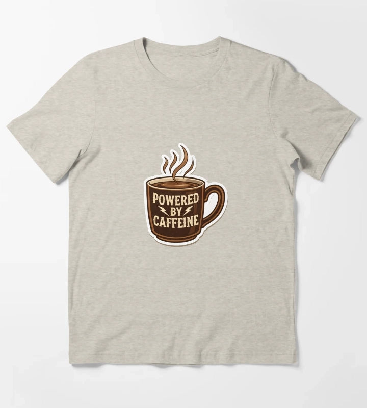 Powered by Caffeine Coffee Lover T-Shirt Cream