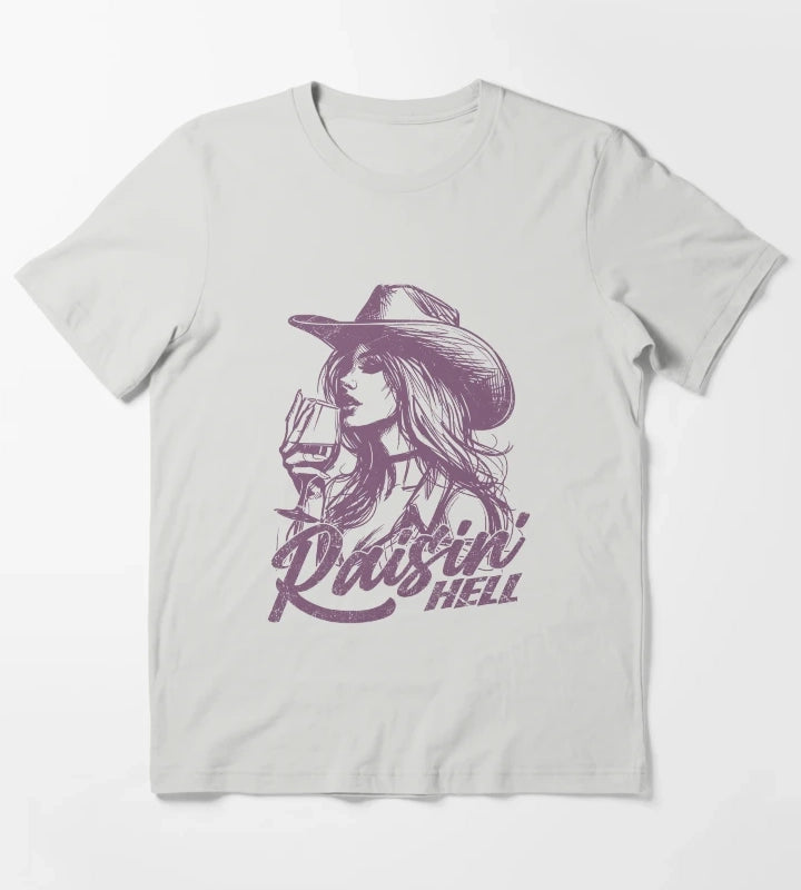 Raisin Hell Funny Western Cowgirl Wine T-Shirt Light Grey