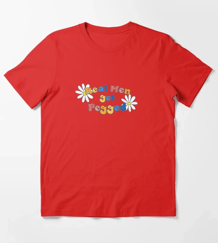 Real Men get Pegged T-Shirt Red