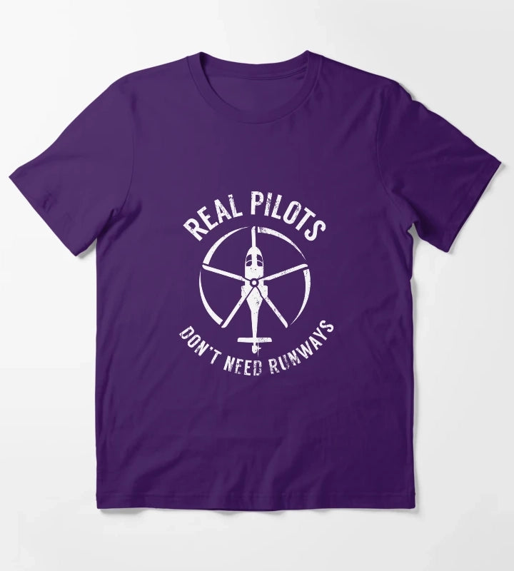 Real Pilots Dont Need Runways ShirtPilot Helicopter T-Shirt Purple