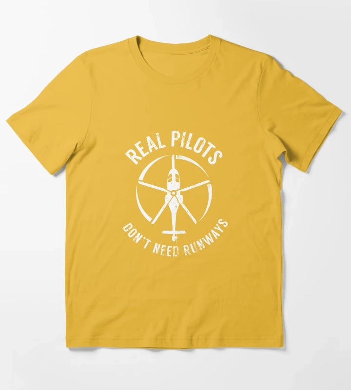 Real Pilots Dont Need Runways ShirtPilot Helicopter T-Shirt Yellow