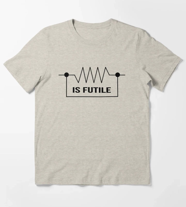 Resistance is Futile Electrician T-Shirt Cream