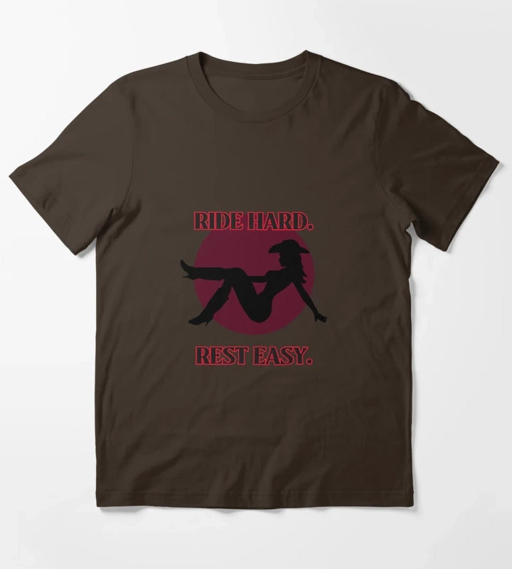 Ride Hard Rest Easy T-Shirt Brown