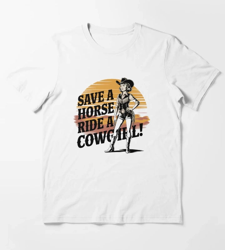 Ride a Cowgirl Save a Horse Country Humor Vintage Retro Design T-Shirt White