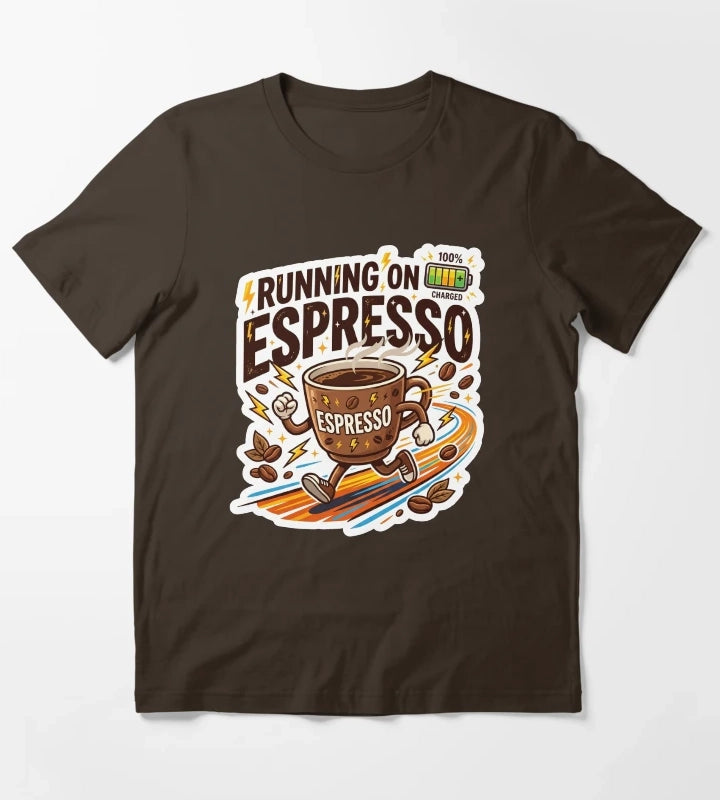 Running On Espresso Funny Coffee Lover Design T-Shirt Brown