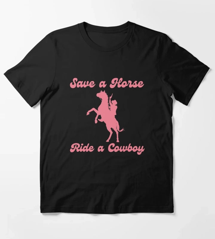 Save a Horse Ride a Cowboy Bachelorette Party T-Shirt