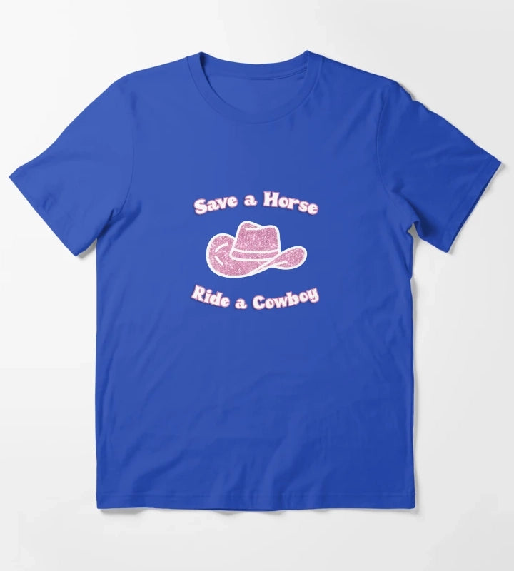 Save a Horse Ride a Cowboy T-Shirt Blue
