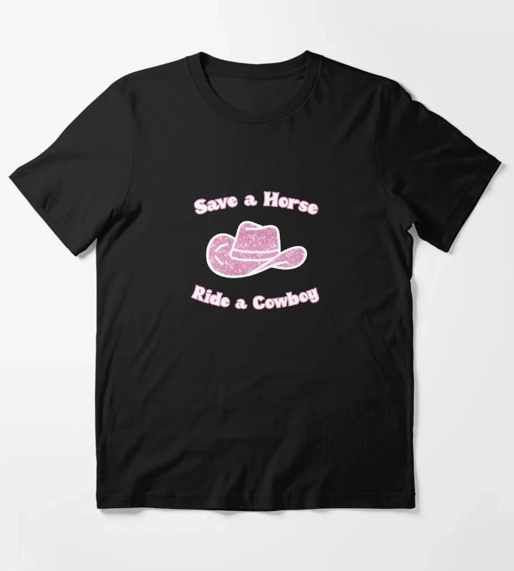 Save a Horse Ride a Cowboy T-Shirt