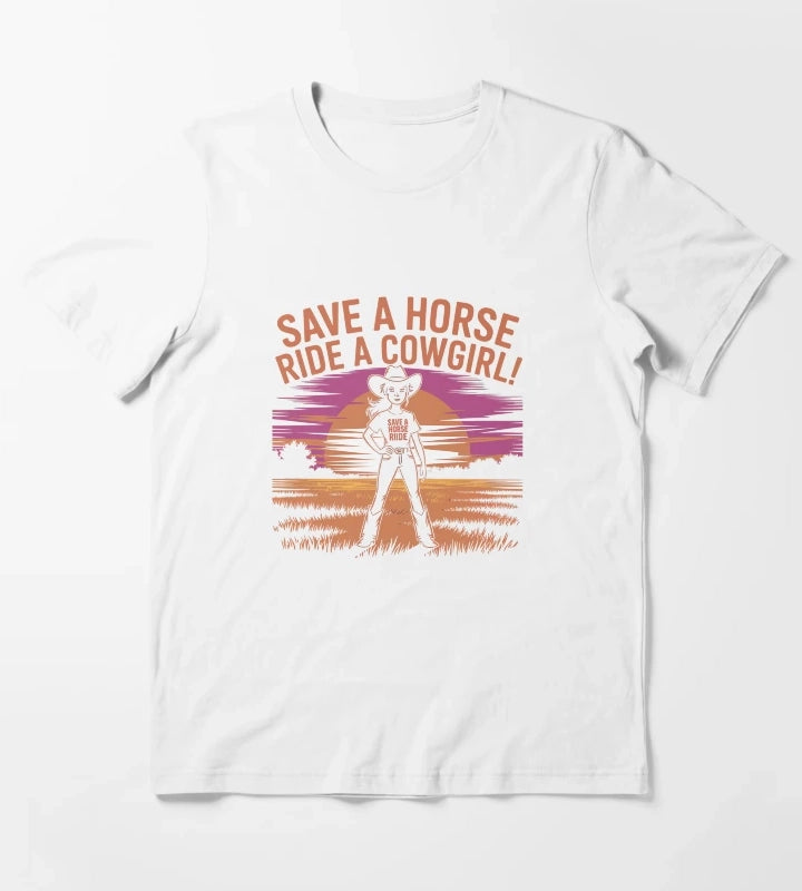 Save a Horse Ride a Cowgirl Funny Western Rodeo Bachelorette Shirt T-Shirt White