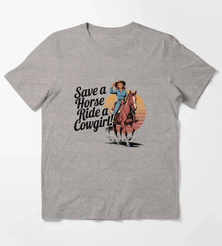 Save a Horse Ride a Cowgirl Vintage Western Funny Saying T-Shirt Heather Grey