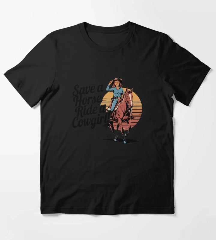 Save a Horse Ride a Cowgirl Vintage Western Funny Saying T-Shirt