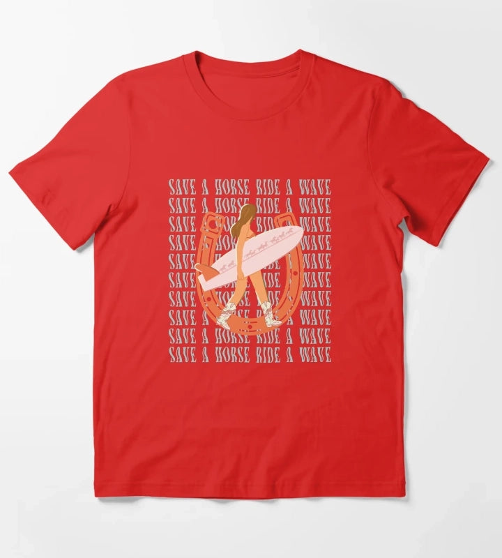 Save a Horse Ride a Wave Coastal Cowgirl T-Shirt Red