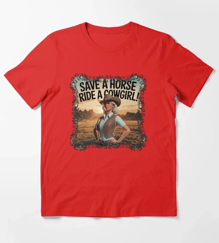 Save a horse ride a cowgirl vintage designs Cowgirl Chic T-Shirt Red