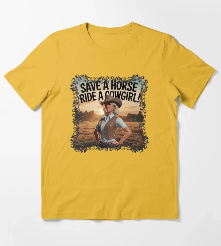 Save a horse ride a cowgirl vintage designs Cowgirl Chic T-Shirt Yellow