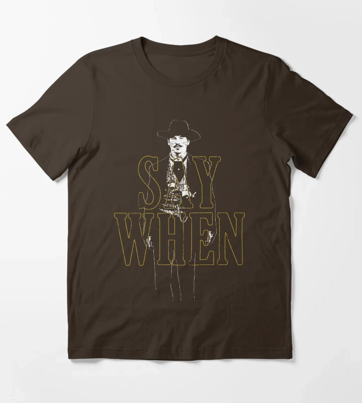 Say When Doc Holliday T-Shirt Brown