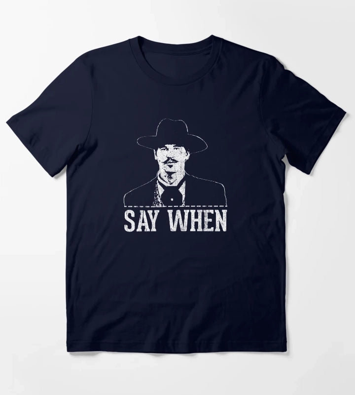 Say When T-Shirt Navy