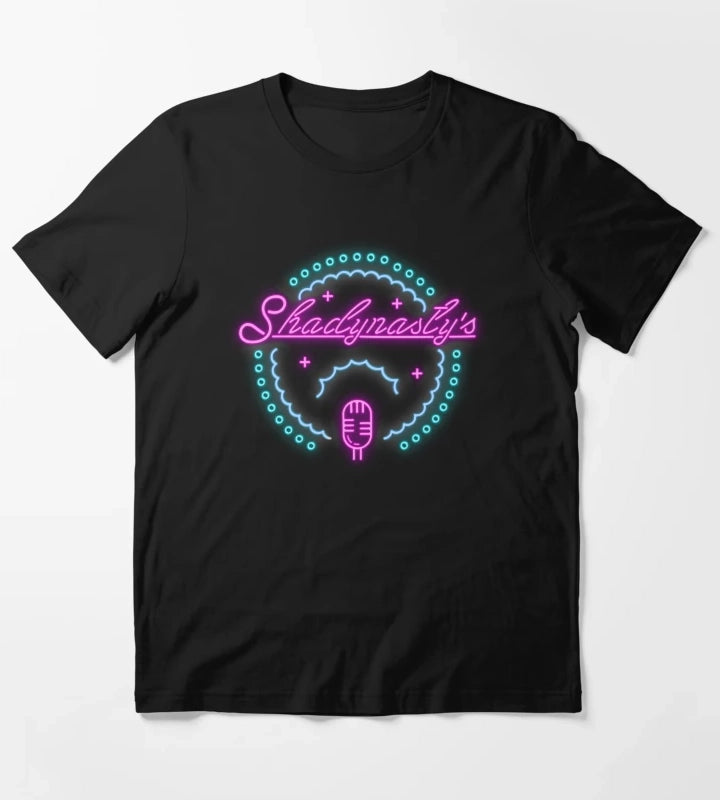 Shadynastys T-Shirt