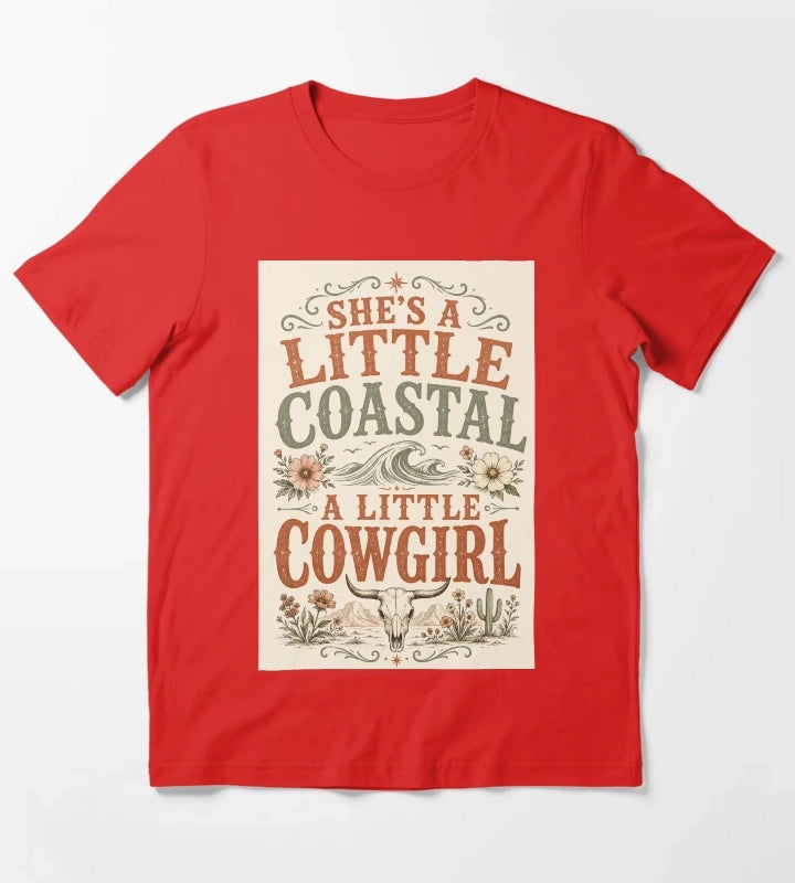 Shes A Little Coastal A Little Cowgirl Bold Distressed Typography Art Coastal Cowgirl Shirt Gift T-Shirt Red