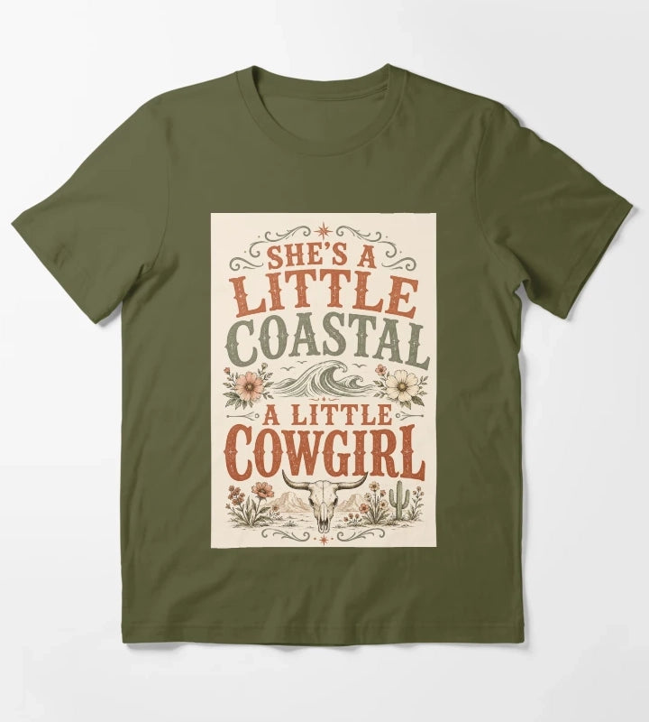 Shes A Little Coastal A Little Cowgirl Bold Distressed Typography Art Coastal Cowgirl Shirt Gift T-Shirt Olive Green