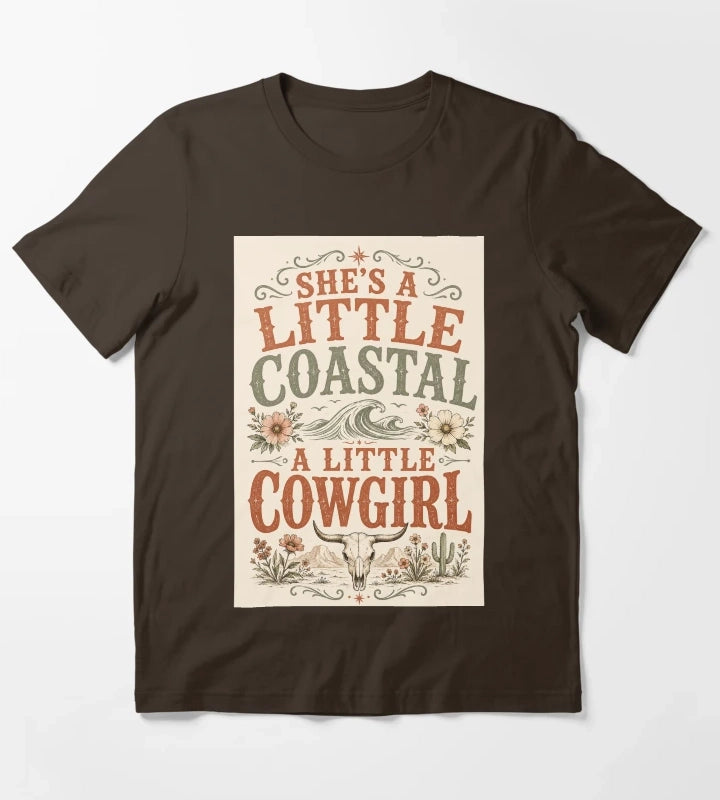 Shes A Little Coastal A Little Cowgirl Bold Distressed Typography Art Coastal Cowgirl Shirt Gift T-Shirt Brown