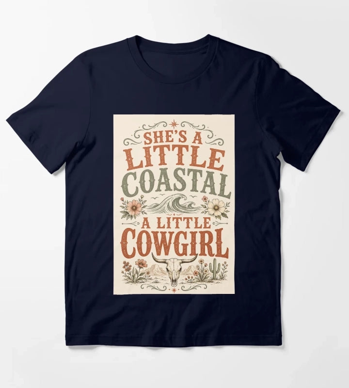 Shes A Little Coastal A Little Cowgirl Bold Distressed Typography Art Coastal Cowgirl Shirt Gift T-Shirt Navy