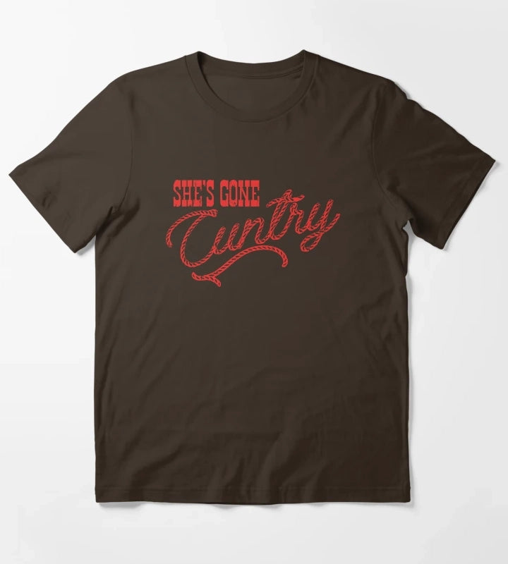 Shes Gone Cuntry T-Shirt Brown