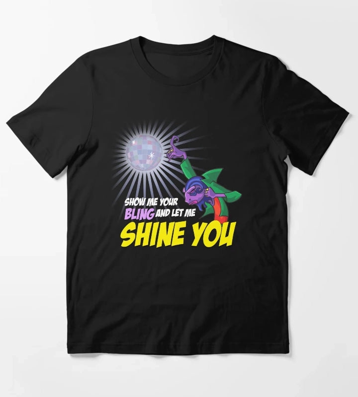 Show me your BLING T-Shirt