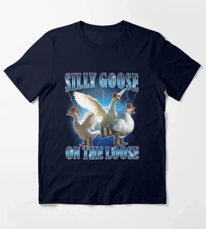 Silly Goose On The Loose Funny Goose Meme T-Shirt Navy