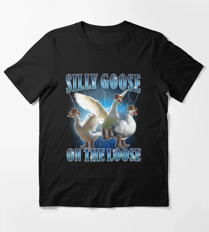 Silly Goose On The Loose Funny Goose Meme T-Shirt