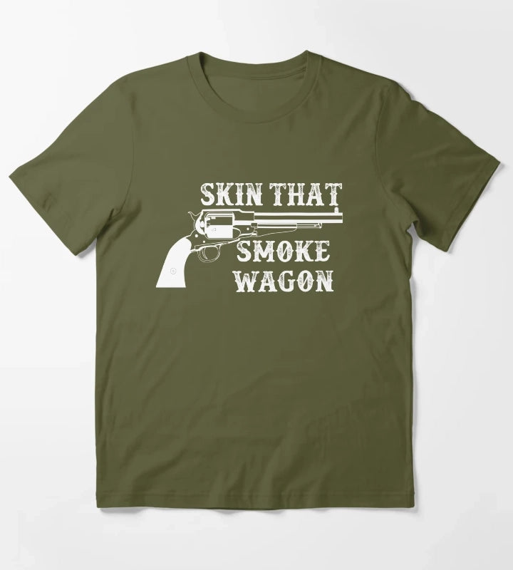Skin That Smoke Wagon T-Shirt Olive Green
