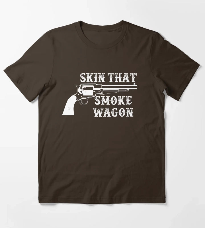 Skin That Smoke Wagon T-Shirt Brown